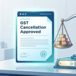 GST Registration Cancellation: The Complete 2026 Process & Impact Guide GST Registration Cancellation: The Complete 2026 Process & Impact Guide