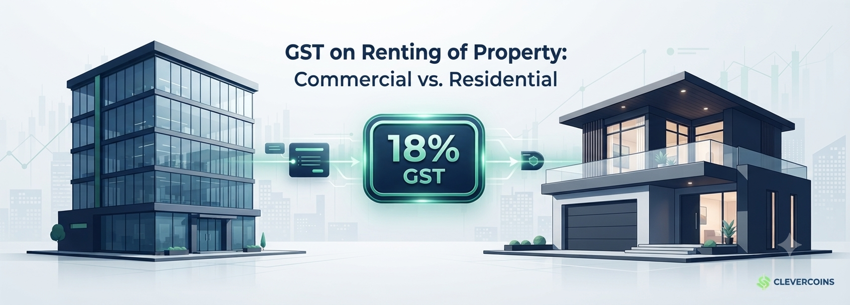 The Ultimate Guide to GST on Renting of Property: Rules, Rates, and Compliance
