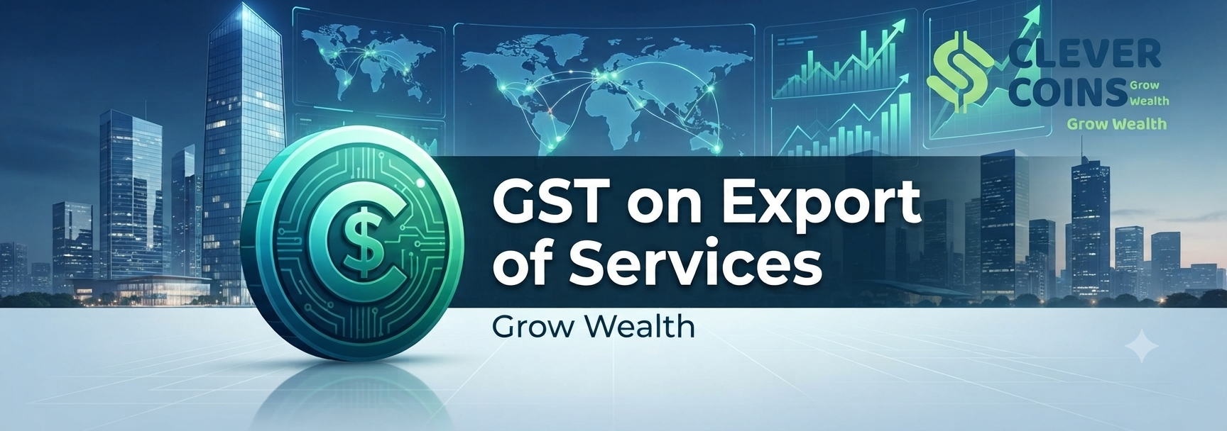 Comprehensive Guide to GST on Export of Services: Rules, LUT, and Refunds