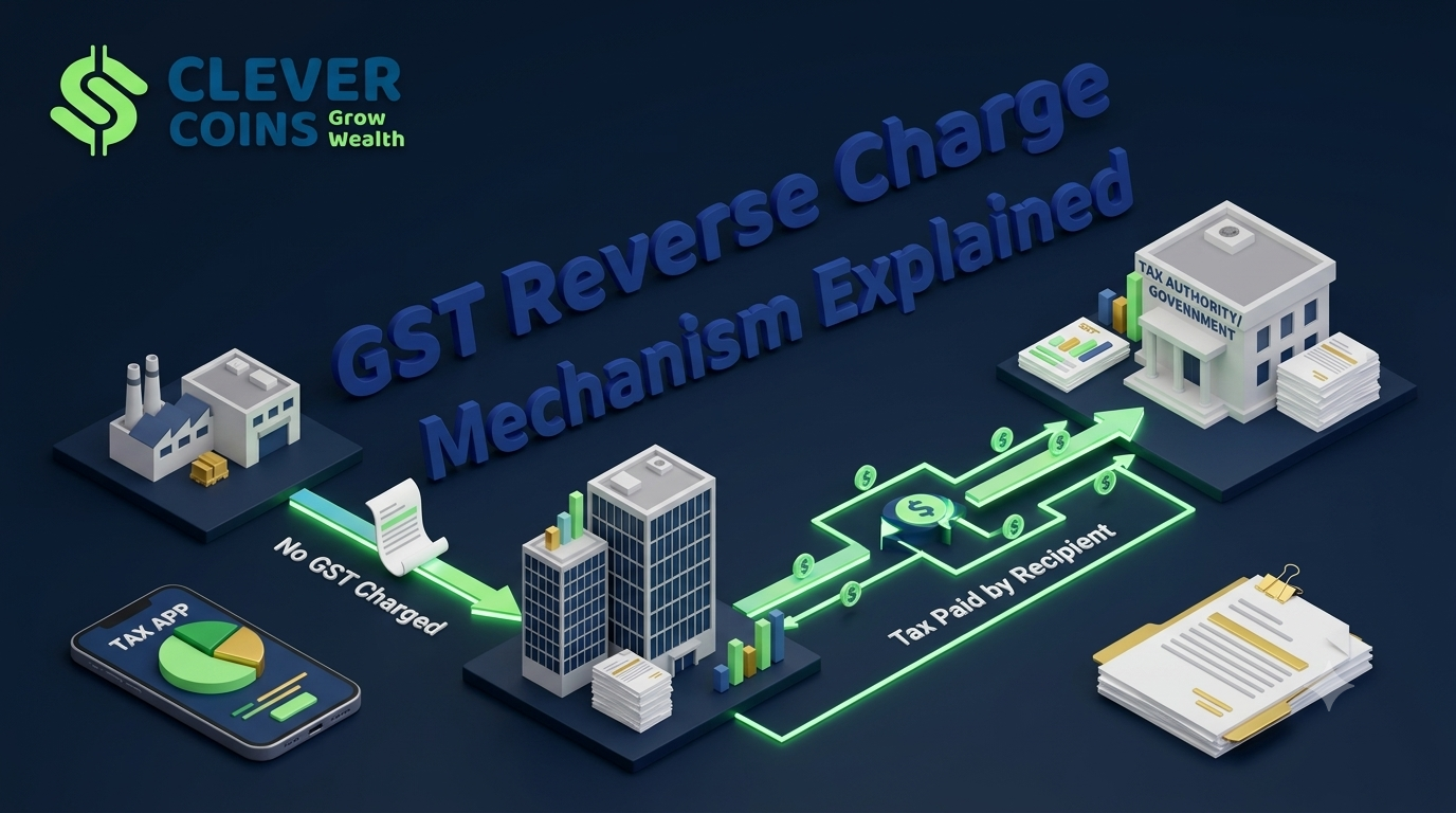 Reverse Charge Mechanism (RCM) Explained: Section 9(3) vs. Section 9(4) Differences & Complete Compliance Guide