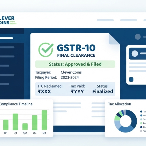 GSTR-10 – Final Return on Cancellation: The Ultimate End-to-End Compliance Guide